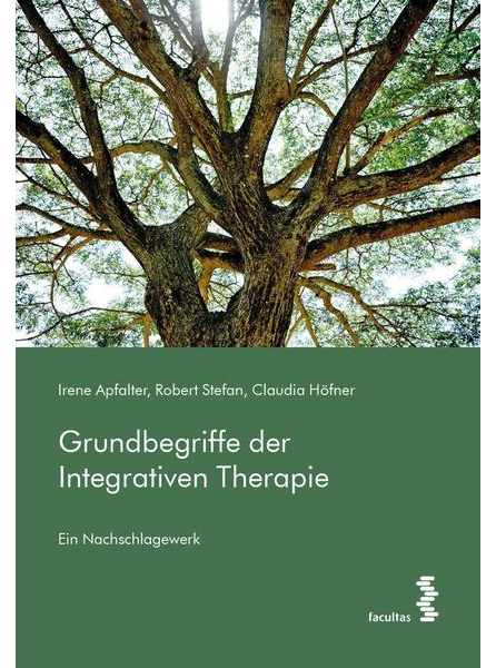 Gabriele Kovacs / Grundbegriffe der Integrativen Therapie