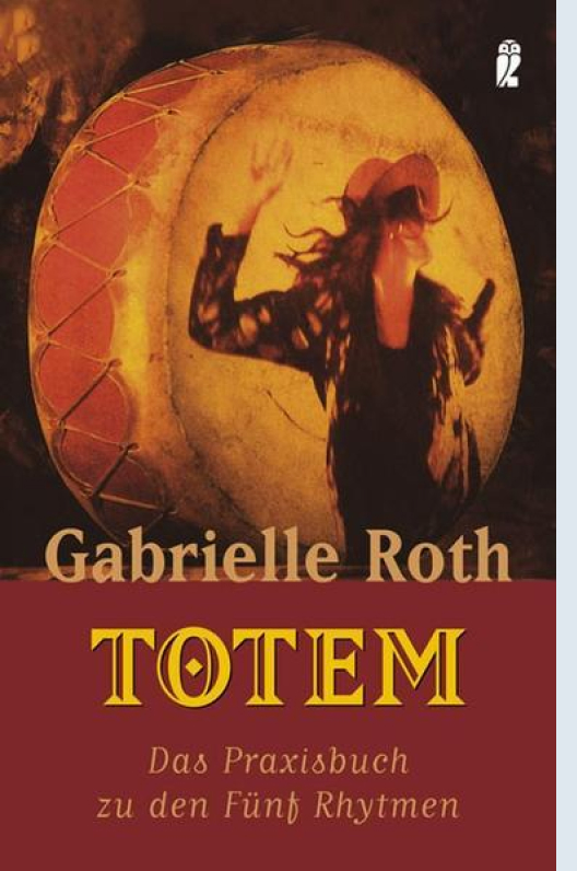 Gabriele Kovacs / Gabrielle Roth Totem